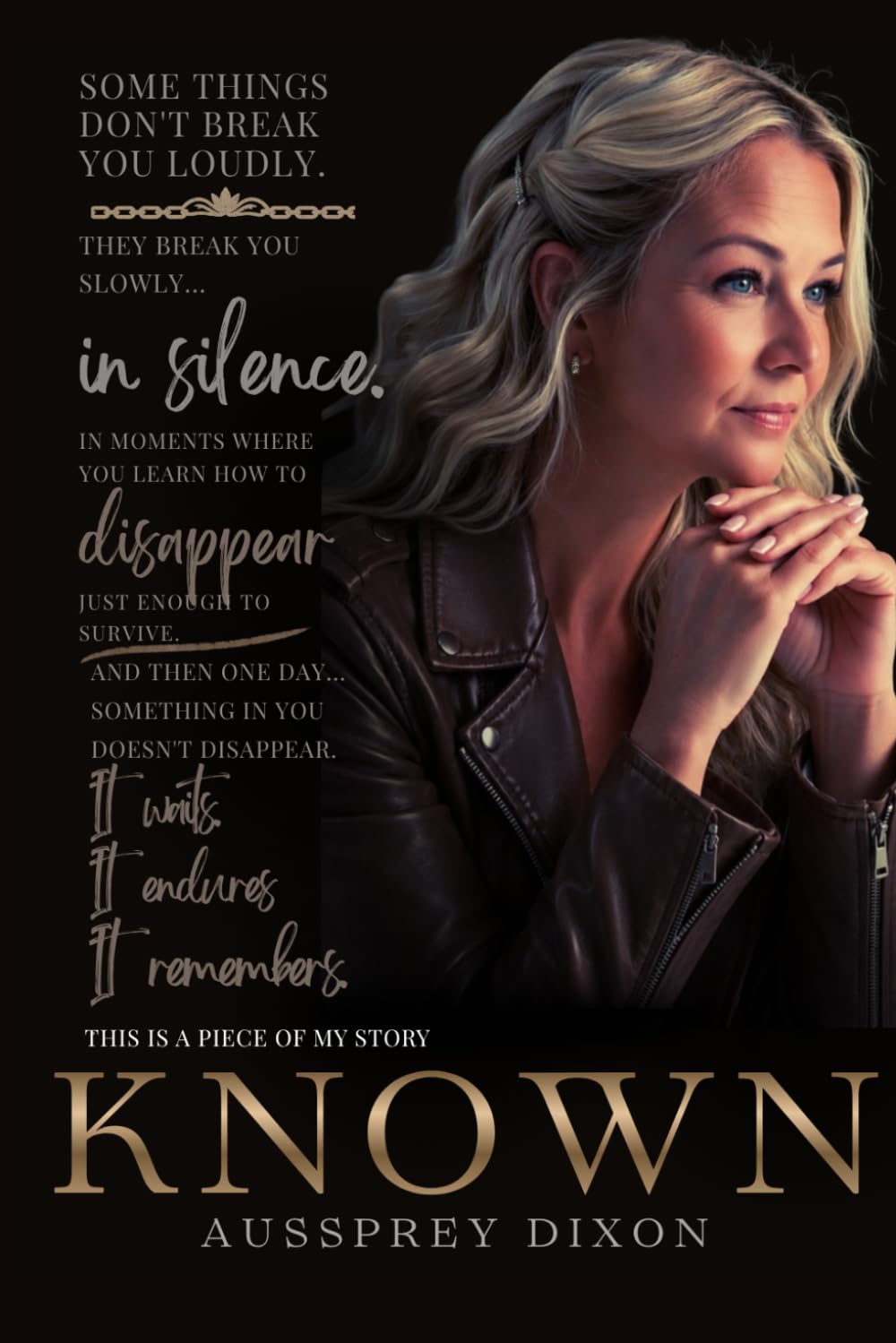 Known: A Story of Survival, Silence, and the Courage to Be Seen