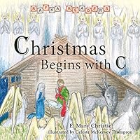 Christmas Begins with C 0991195809 Book Cover