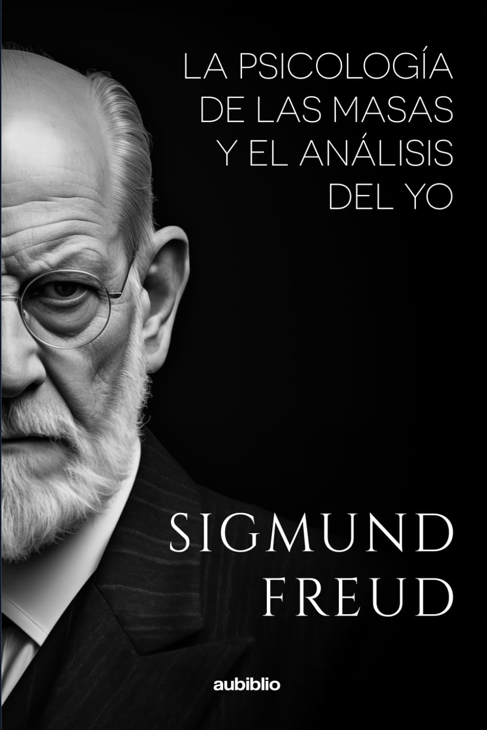 LA PSICOLOGÍA DE LAS MASAS Y EL ANÁLISIS DEL YO