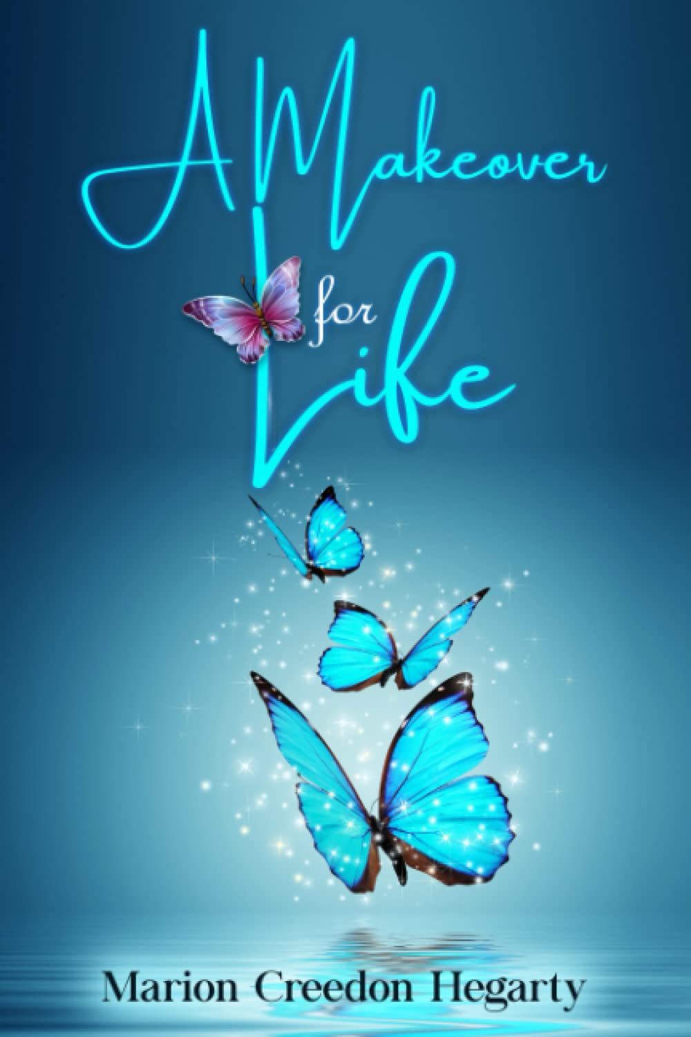 A Makeover for Life