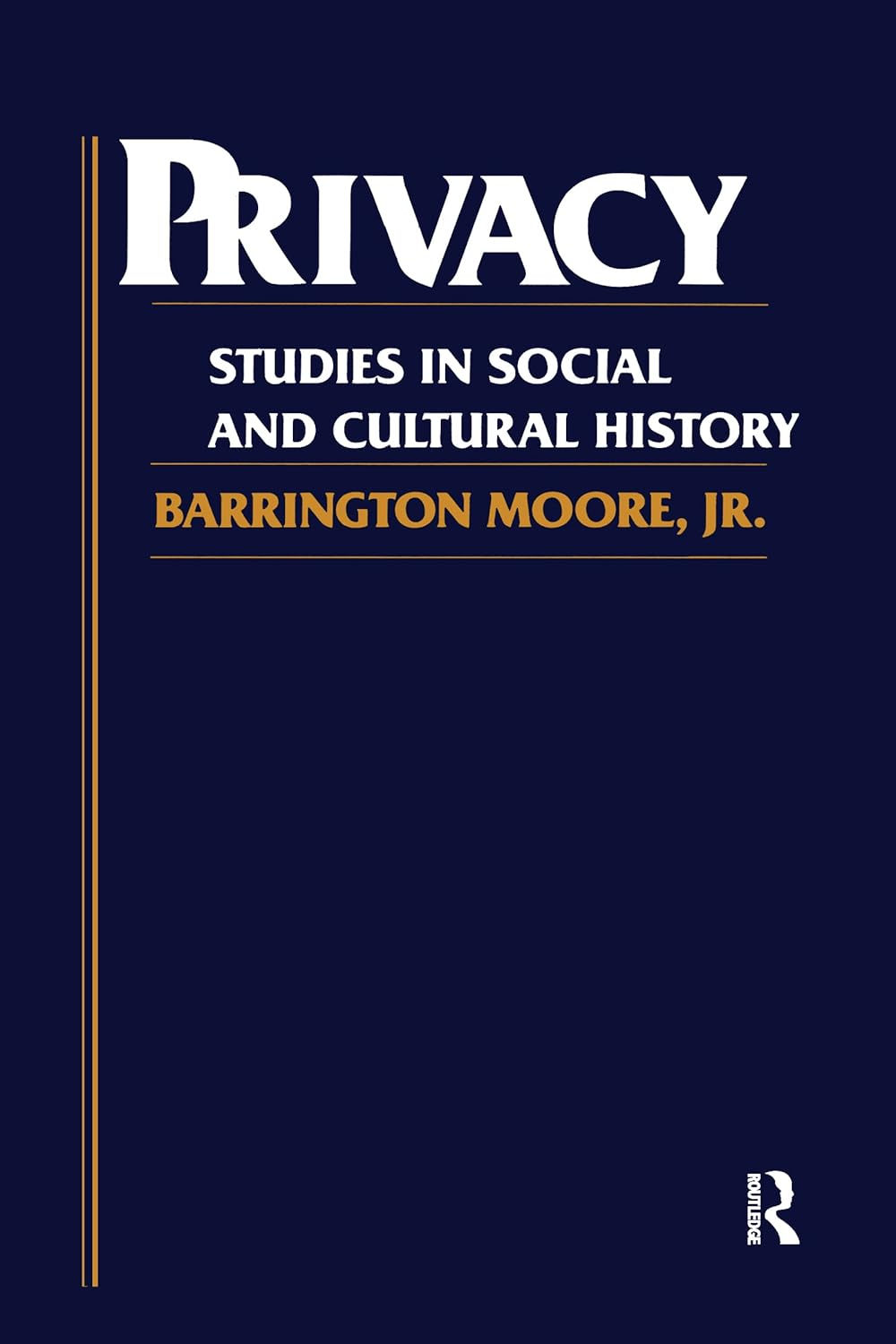 Privacy: Studies in Social and Cultural History