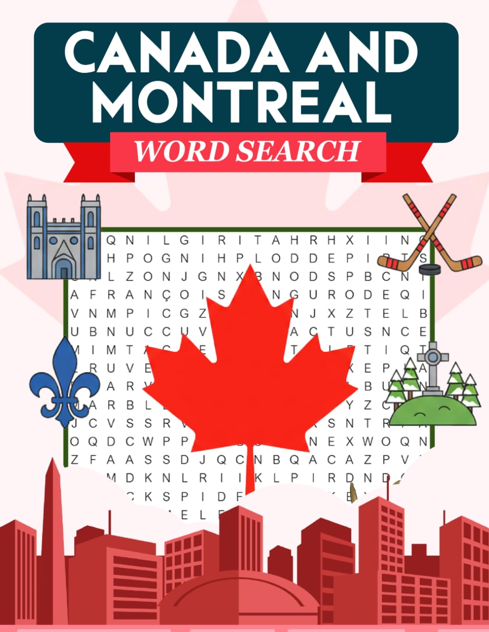 CANADA AND MONTREAL: Word Search Large Print