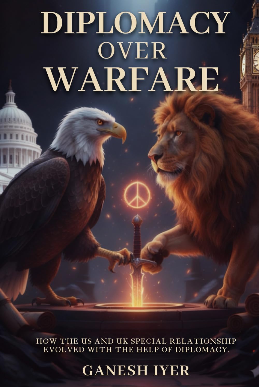 Diplomacy Over Warfare: The Complex History of U.S–U.K Relations from 1783 to the Modern Era