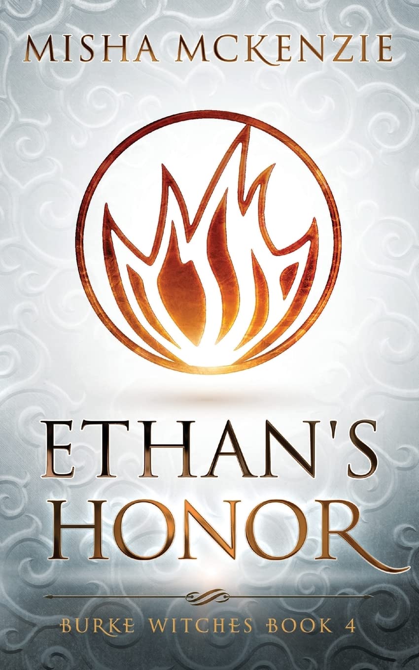 Ethan's Honor: 4 (Burke Witches)