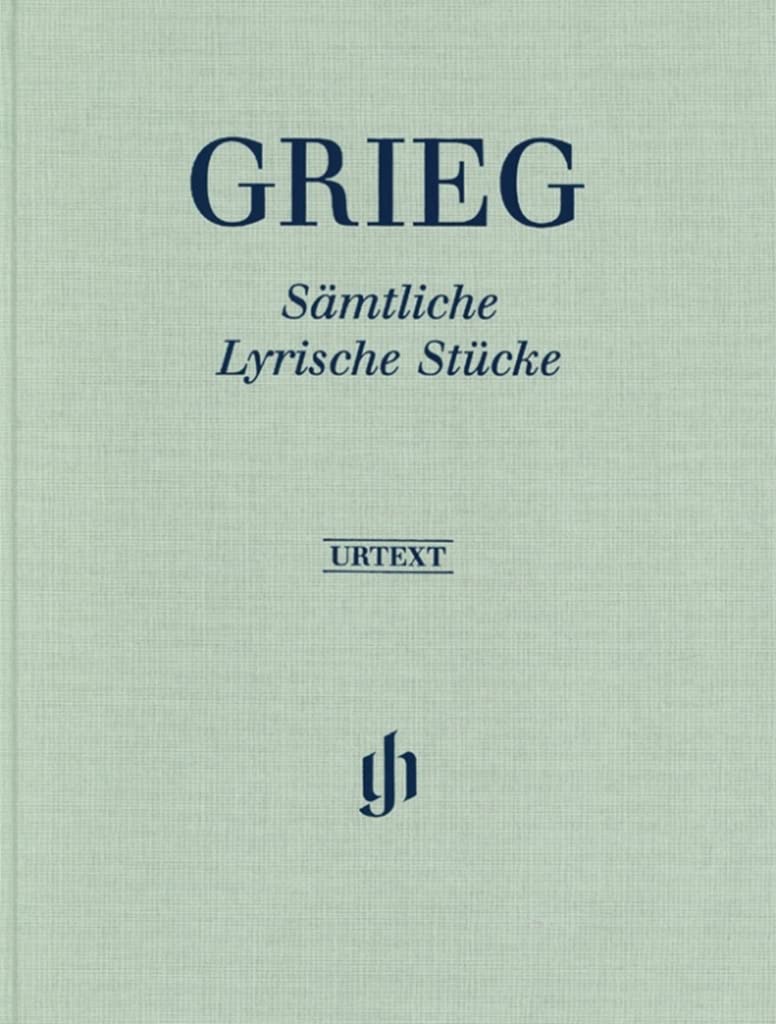 Edvard Grieg - Sämtliche Lyrische Stücke: Besetzung: Klavier zu zwei Händen