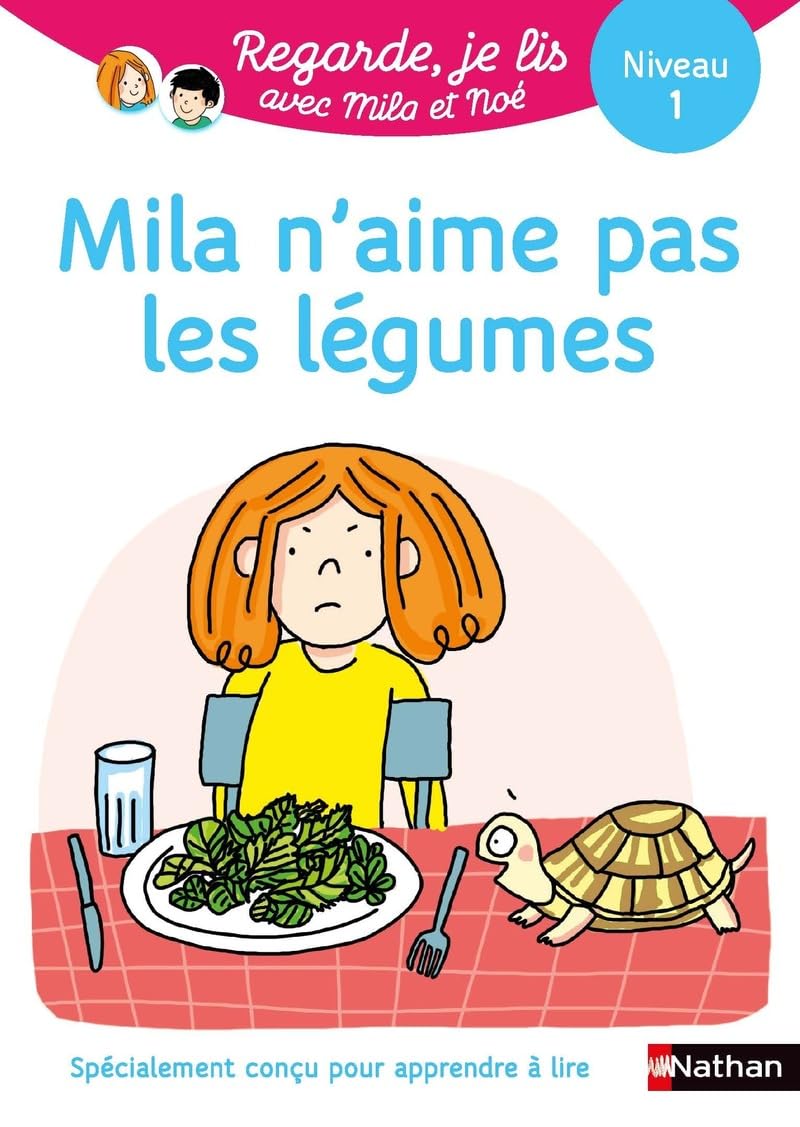 Mila n'aime pas les légumes - Niveau 1: 17