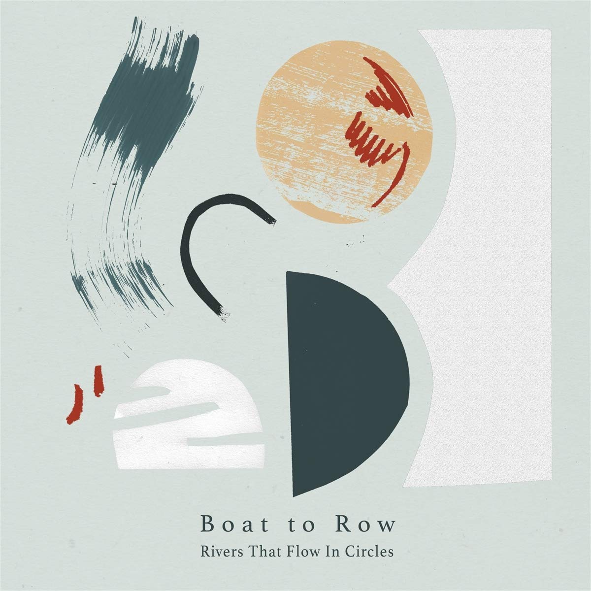 Boat To Row Rivers That Flow In Circles LP New 5902249001853