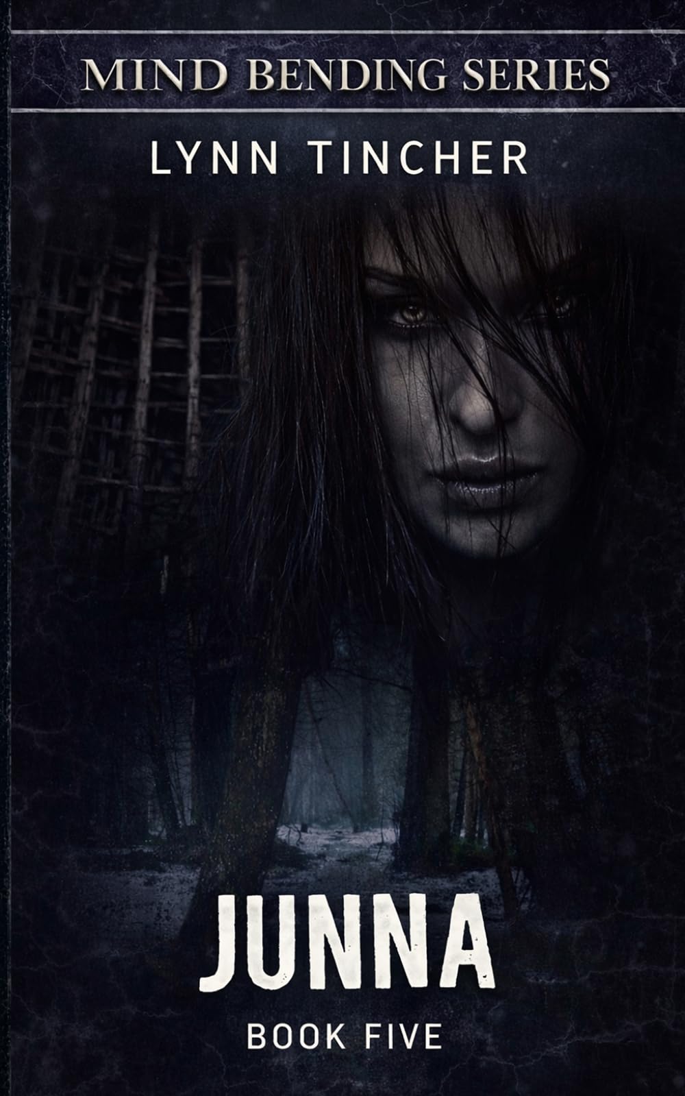 Junna: 5 (Mind Bending Series)