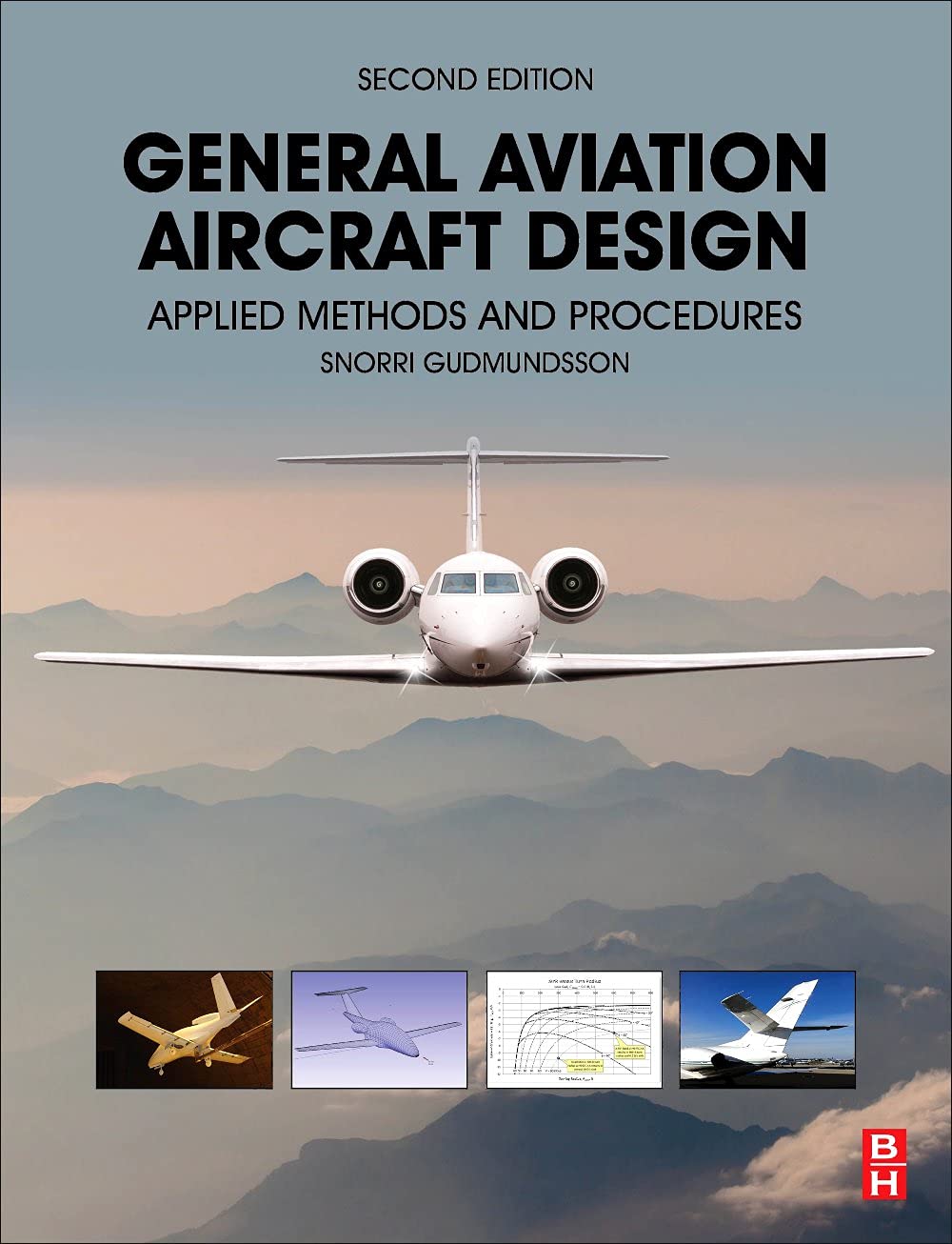 General Aviation Aircraft Design Applied Methods and Procedures