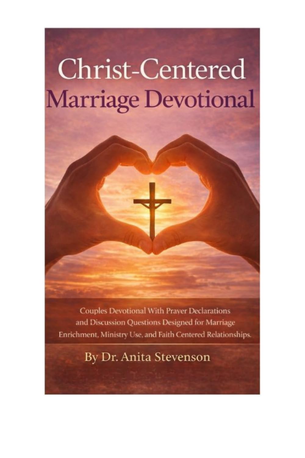 Marriage Devotionals: Strengthen your bond. Daily faith-led reflections to grow your love and honor God together.