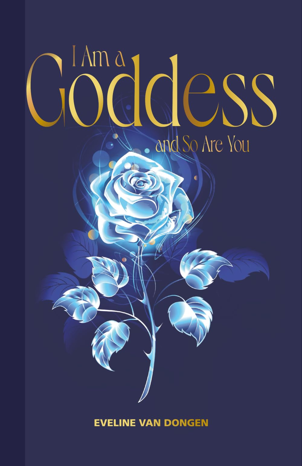I am a Goddess. So are You