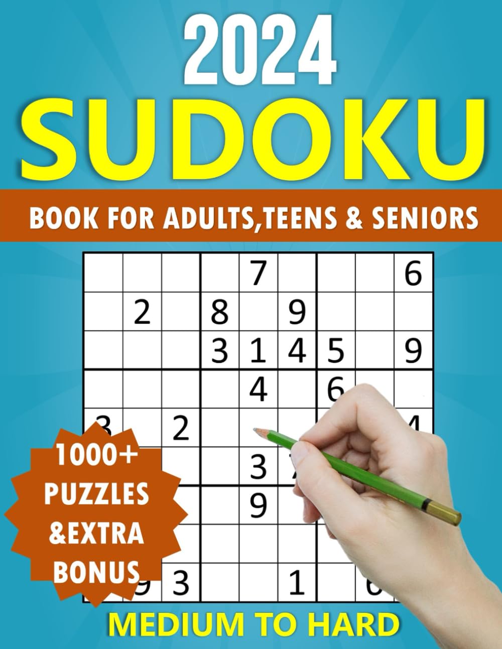 2024 Sudoku Book for Adults, Teens & Seniors - Medium to Hard - 1000+ Puzzles & Extra Bonus