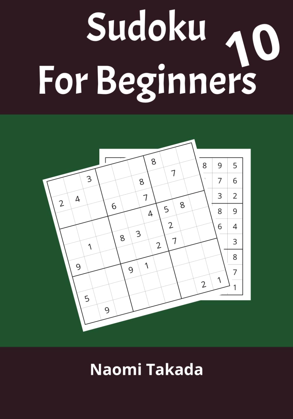 Sudoku Vol. 10: Large Print for Kids, Adults and Seniors with Solutions
