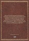  Recueil de pièces diverses, manuscrites et imprimées, extraits de Registres du Parlement, mémoires, interrogatoires, factums, etc., concernant un grand nombre de Procès criminels, [édition 1501-1700]