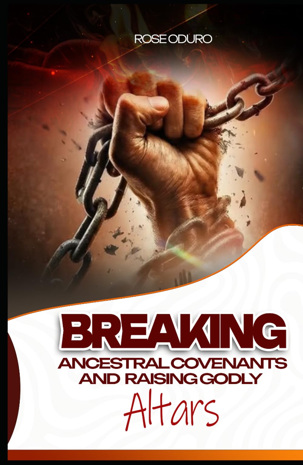 Breaking Ancestral Covenants and Raising Godly Altars: Silencing ungodly altars, establishing generational blessing
