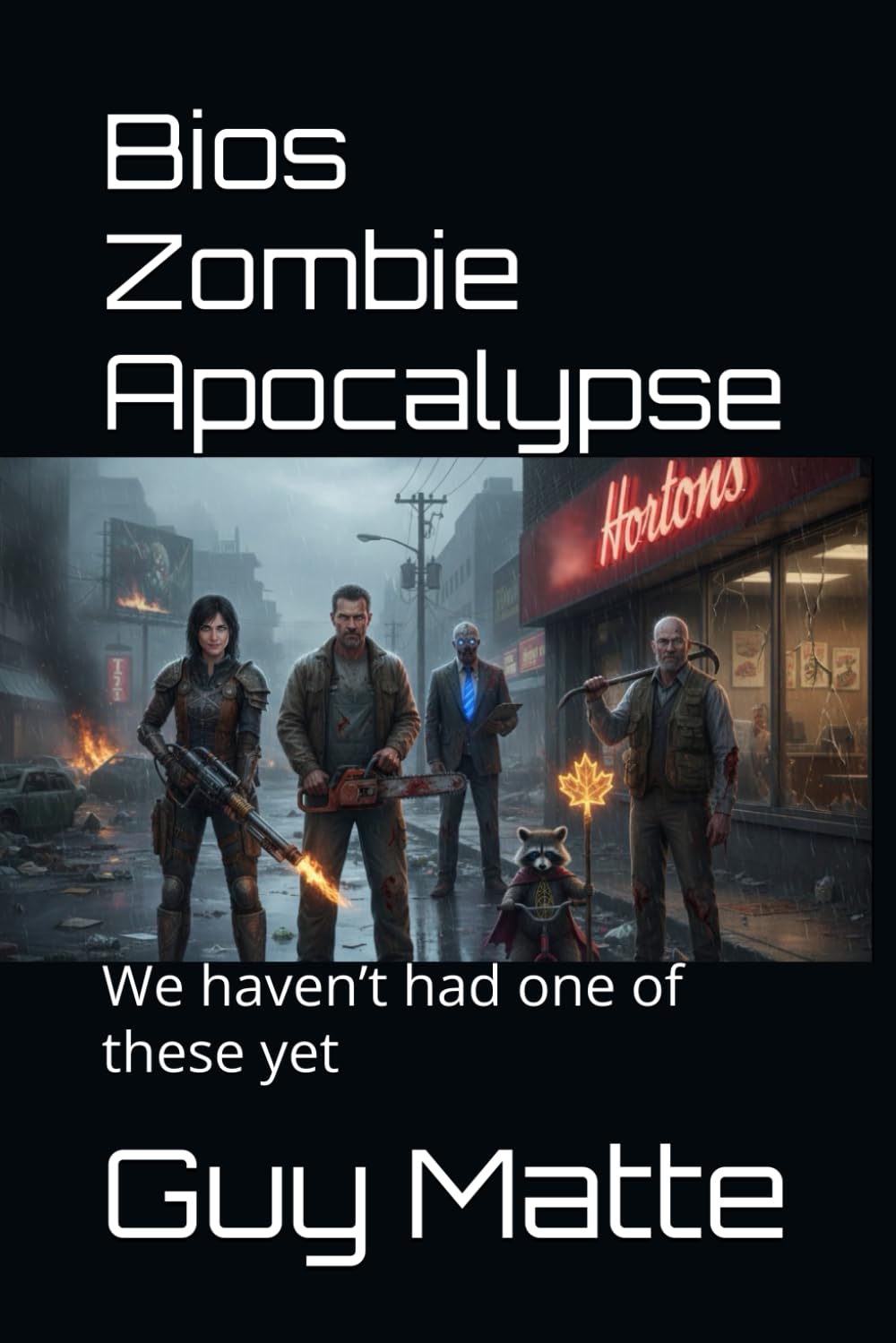 Bios Zombie Apocalypse: We haven’t had one of these yet