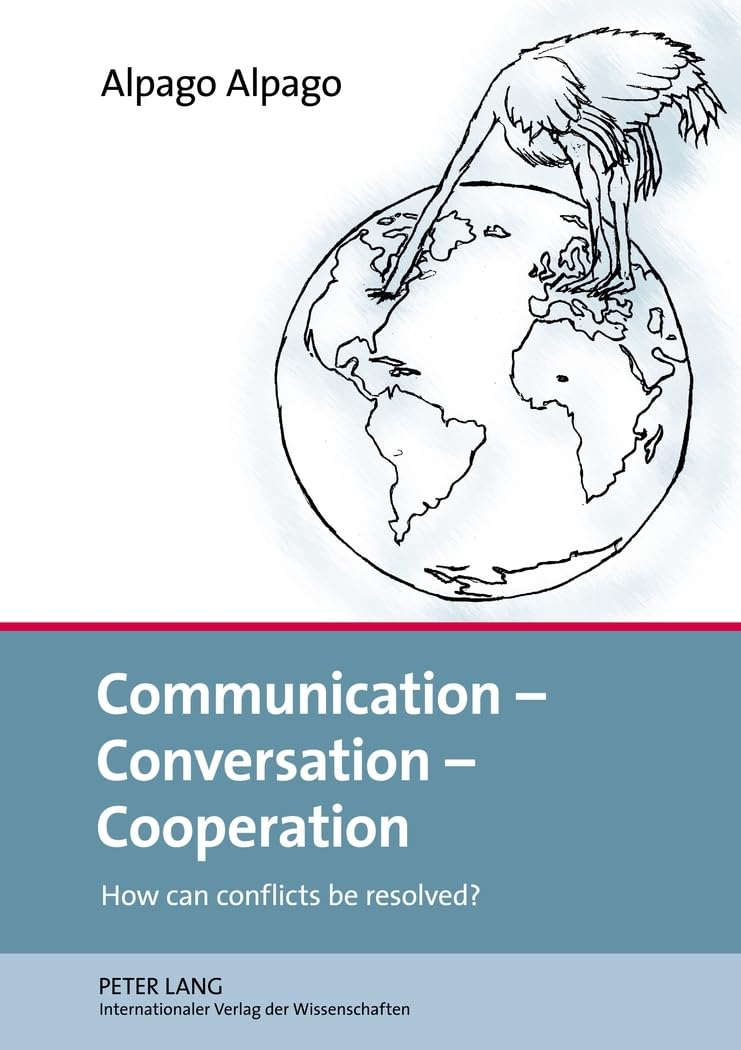 Communication – Conversation – Cooperation: How can conflicts be resolved?
