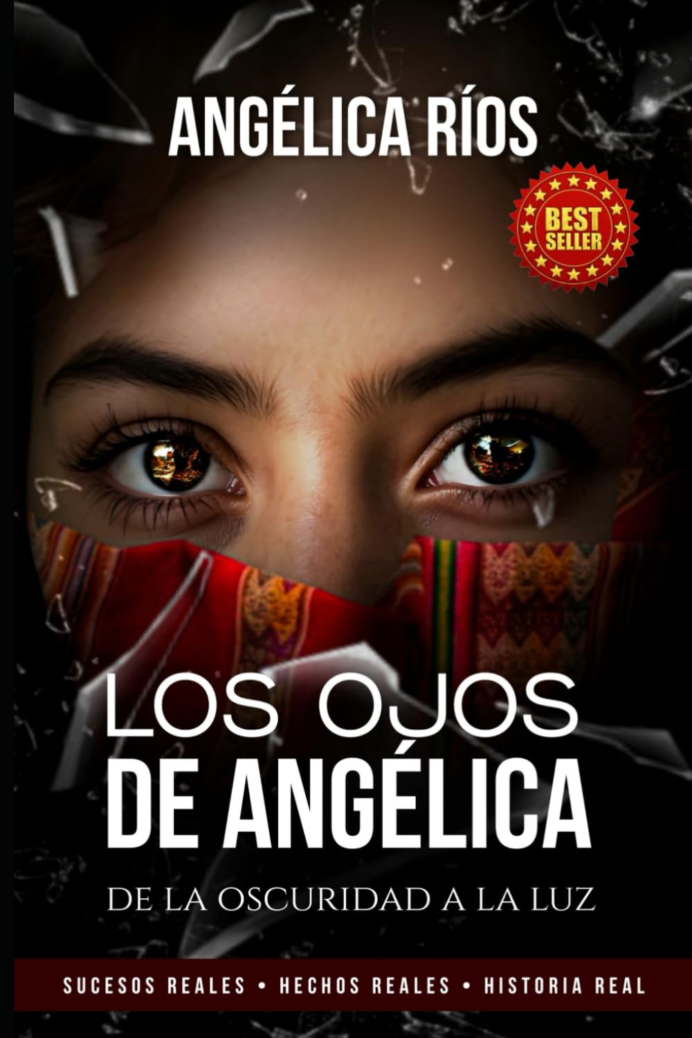 LOS OJOS DE ANGÉLICA: De la oscuridad a la luz