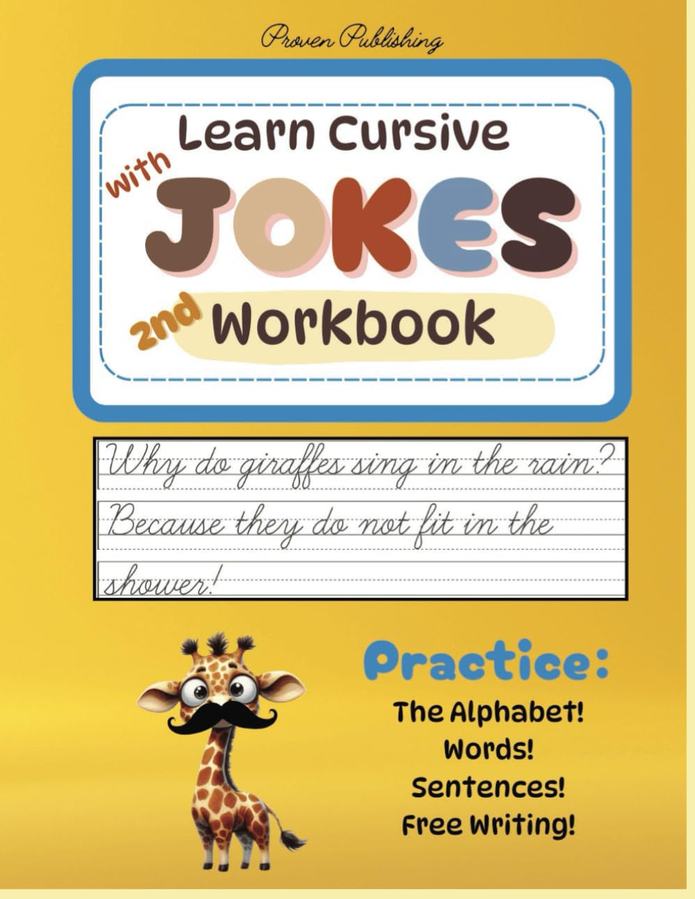 Learn Cursive with Jokes 2nd Workbook: Fun Practice Handwriting for Kids