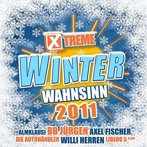 Spiele Xtreme Winter Wahnsinn 2011 von VARIOUS ARTISTS auf Amazon Music ab