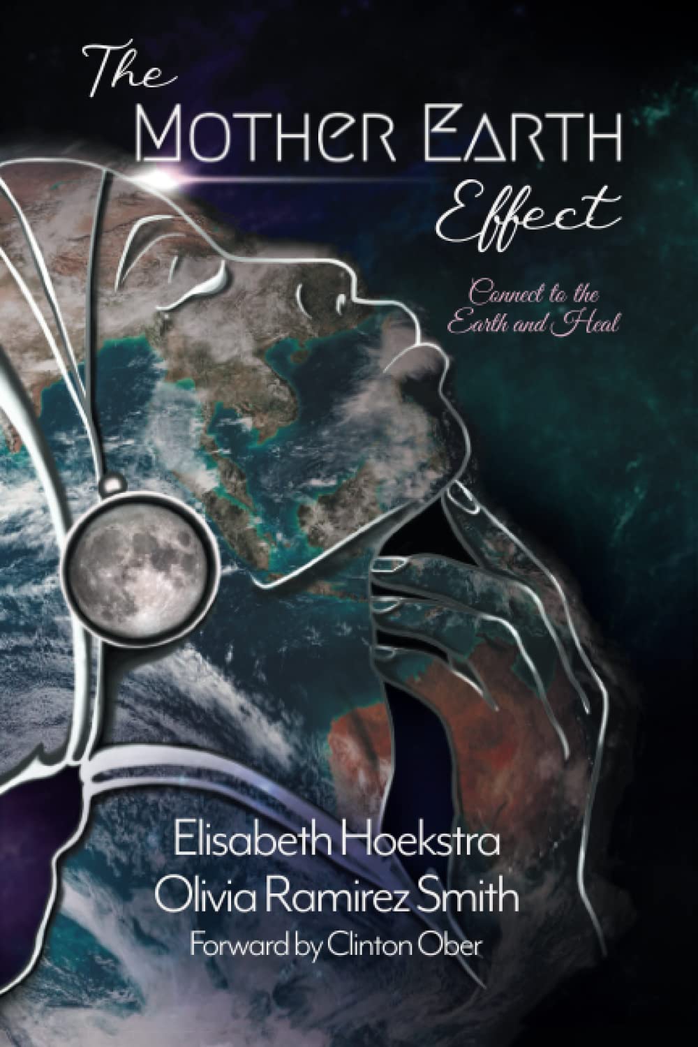 The Mother Earth Effect: Connect To The Earth and Heal