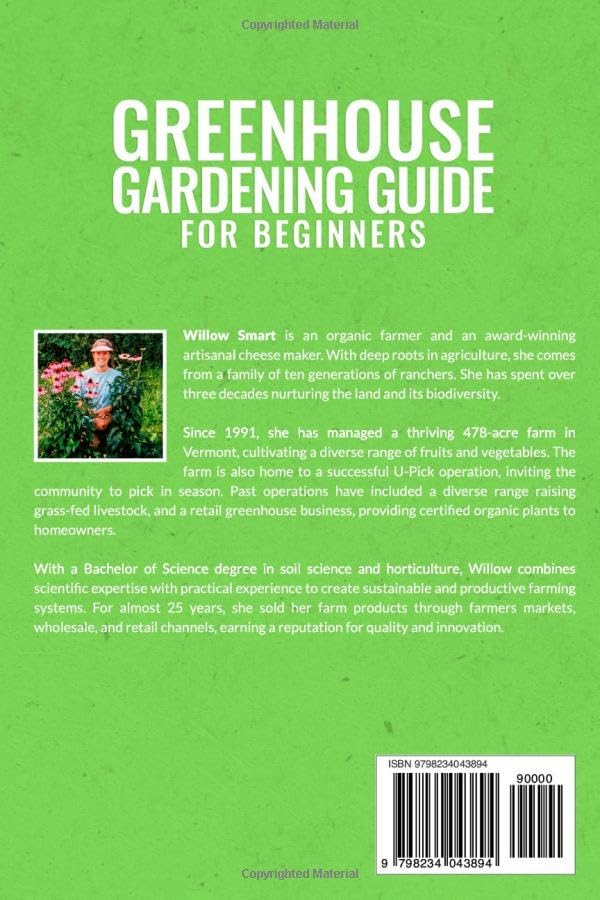 Greenhouse Gardening Guide For Beginners: Grow Organic Vegetables, Fruits, and Herbs Year-Round Using Proven Cold-Climate Strategies and Easily Master Natural Pest Control image 3