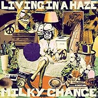 Milky Chance Ablum Cover