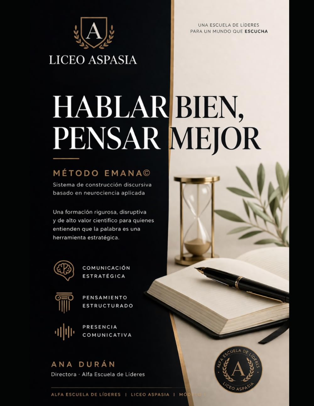 Hablar bien, pensar mejor: Manual para Comunicación Profesional (Liceo Aspasia)