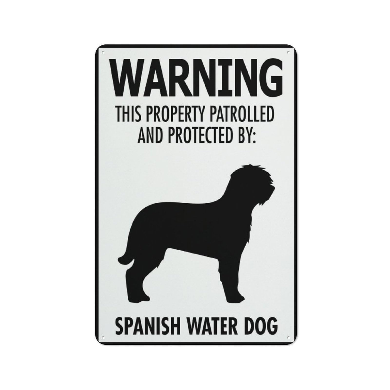 Warning This Property Patrolled And Protected By Spanish Water Dog Sign 12X8 Inches Metal Aluminum Signs, Weather Resistant, Weatherproof, Indoor Or Outdoor