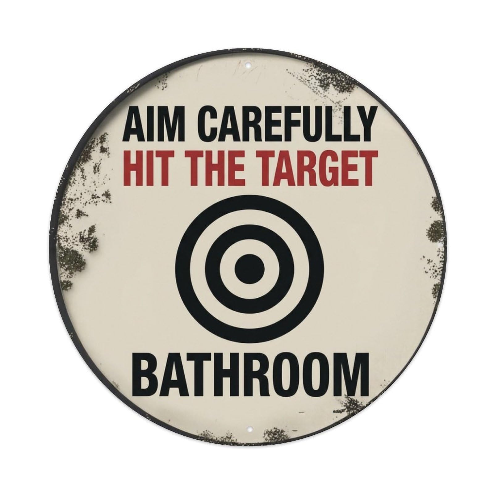 Metal Tin Sign Aim Carefully Hit The Target Bathroom Warning Sign