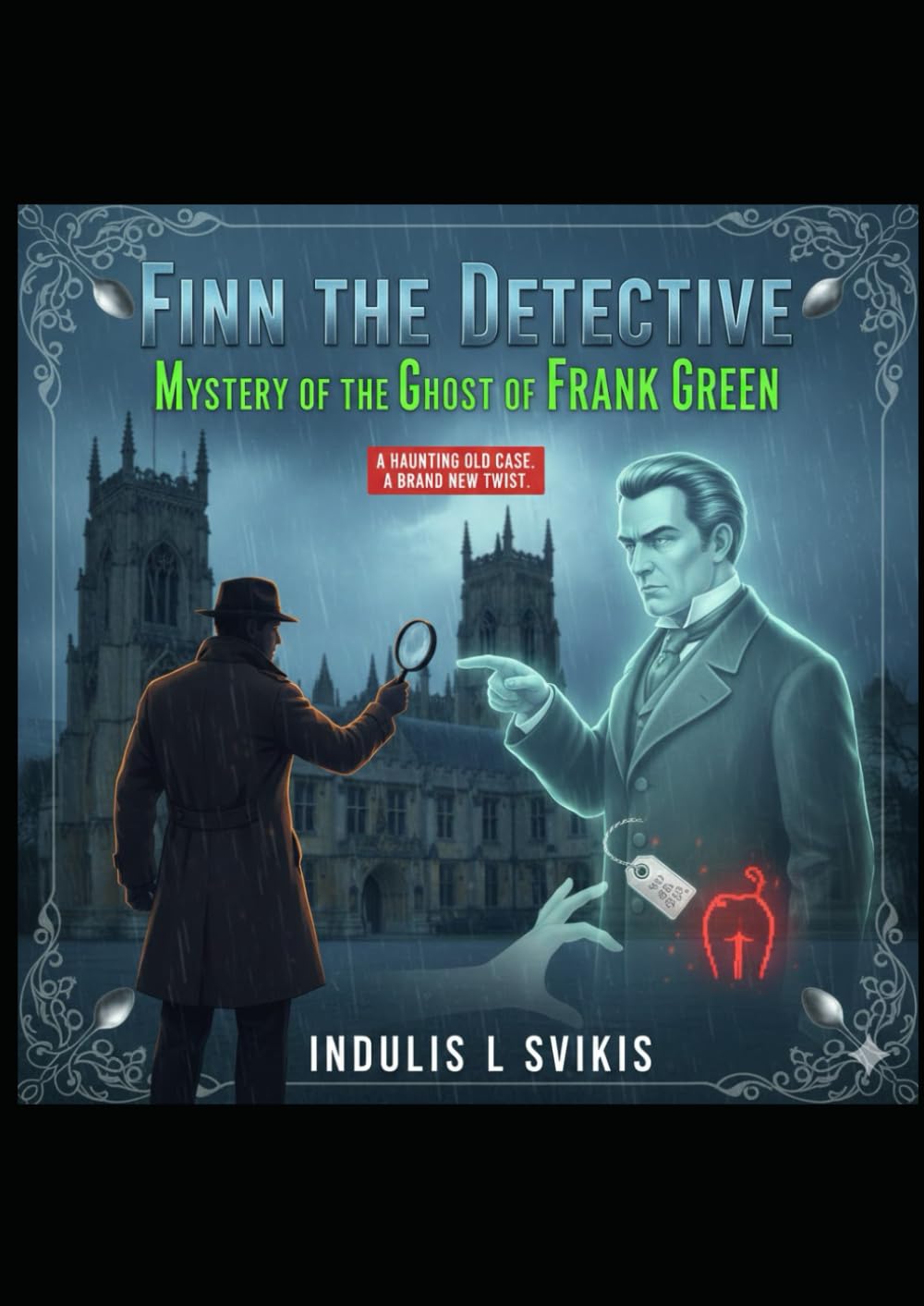Finn the Detective: Mystery of the Ghost of Frank Green