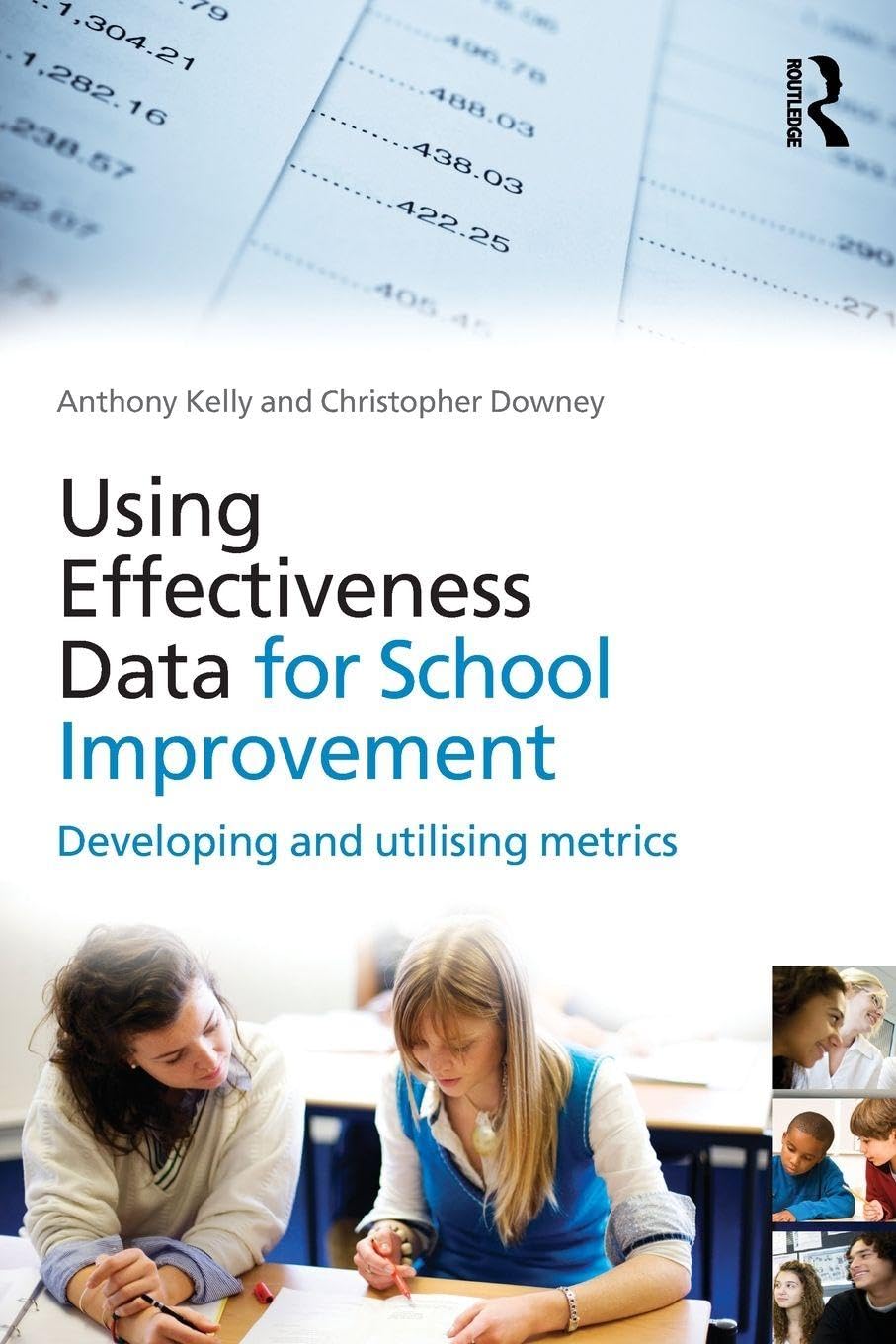 Using Effectiveness Data for School Improvement: Developing and Utilising Metric