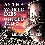 As The World Dies: Untold Tales, Vol. 1