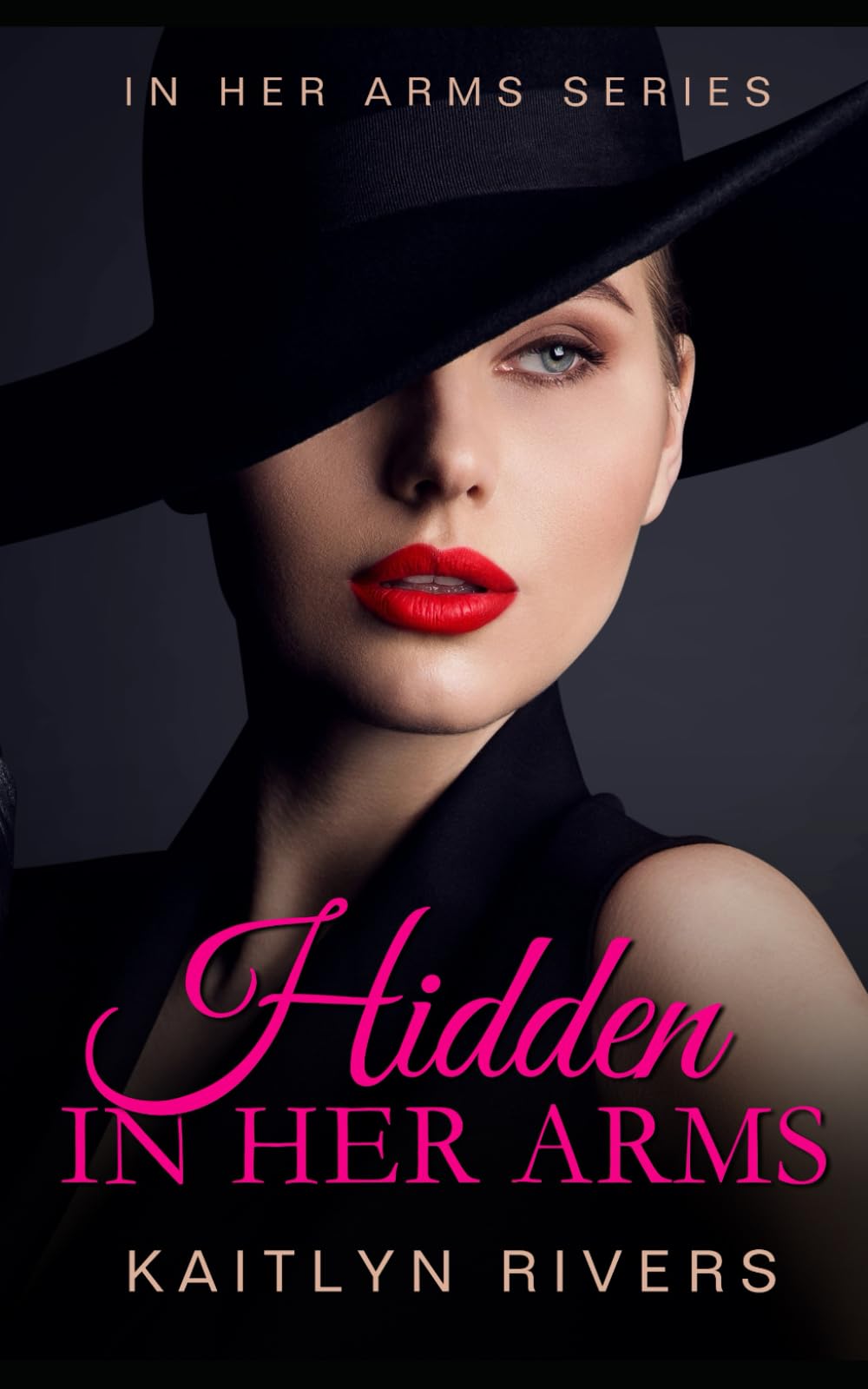 Hidden In Her Arms: A Lesbian/Sapphic Bodyguard Romance