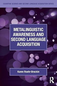 Metalinguistic Awareness and Second Language Acquisition (Cognitive Science and Second Language Acquisition Series)-Wow! eBook