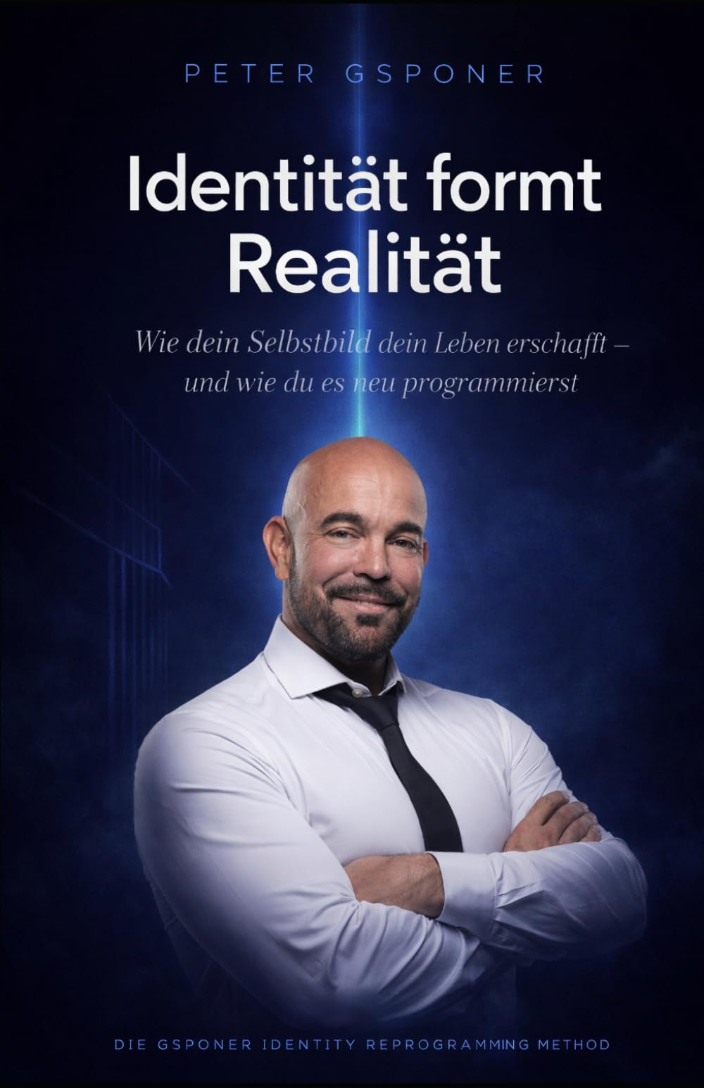 Identität formt Realität: Wie dein Selbstbild dein Leben erschafft – und wie du es neu programmierst