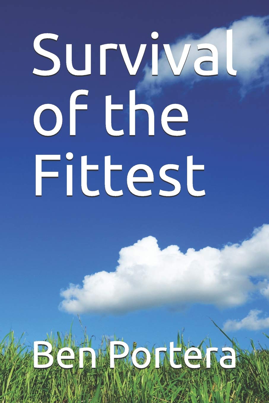 Survival of the Fittest