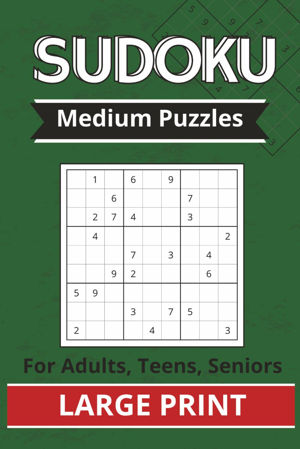 Sudoku - Medium Puzzles: Medium Level Sudoku Puzzles for Adults, Teens & Seniors – 200 Brain-Boosting Challenges to Improve Focus, Memory & Logical Thinking (Sudoku Puzzle Series)
