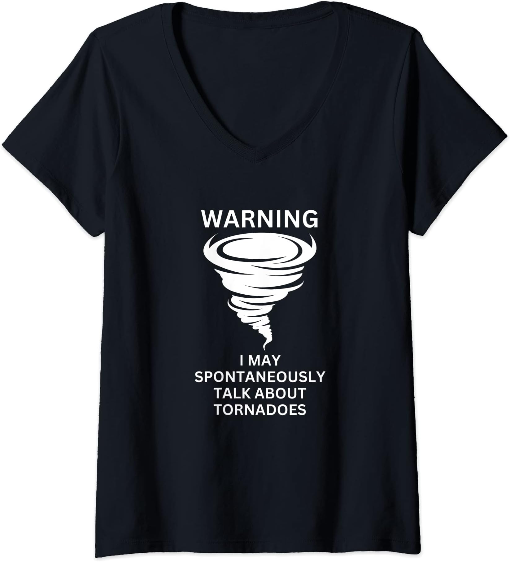 Womens Funny Tornado Design for Storm Chasers V-Neck T-Shirt