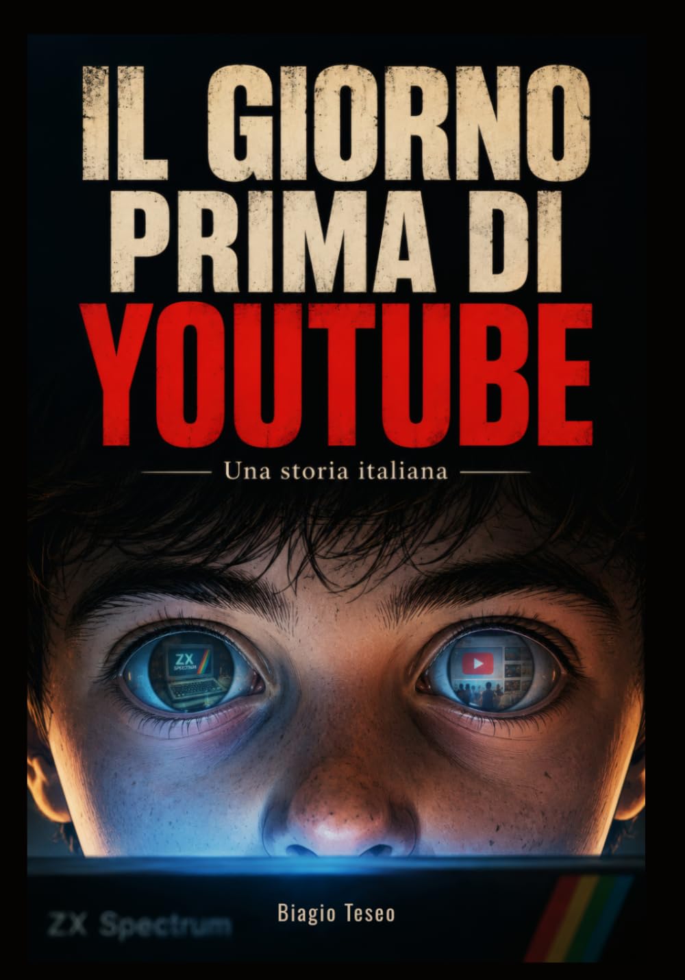 Il giorno prima di YouTube: Una storia italiana