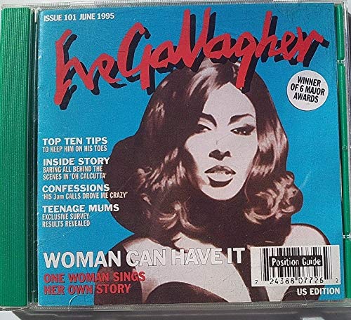 Woman Can Have It [Audio CD] Gallagher, Eve