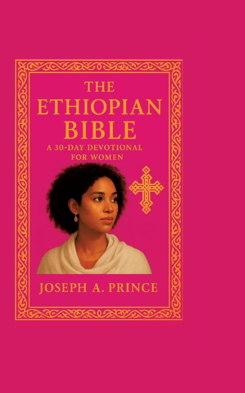 The Ethiopian Bible: A 30-day devotional for women