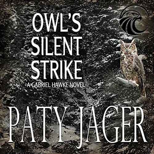 Owl's Silent Strike by Paty Jager episode artwork