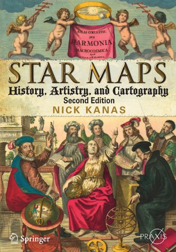 Star Maps: History, Artistry, and Cartography (Springer Praxis Bo...
