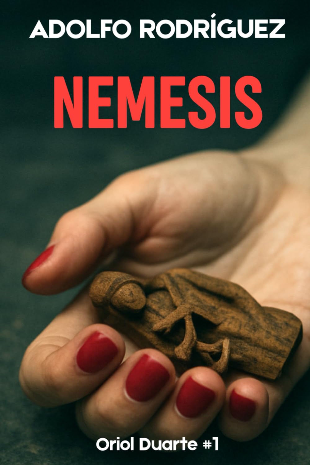 Nemesis: An Intense Thriller with a Shocking Ending (Inspector Oriol Duarte)