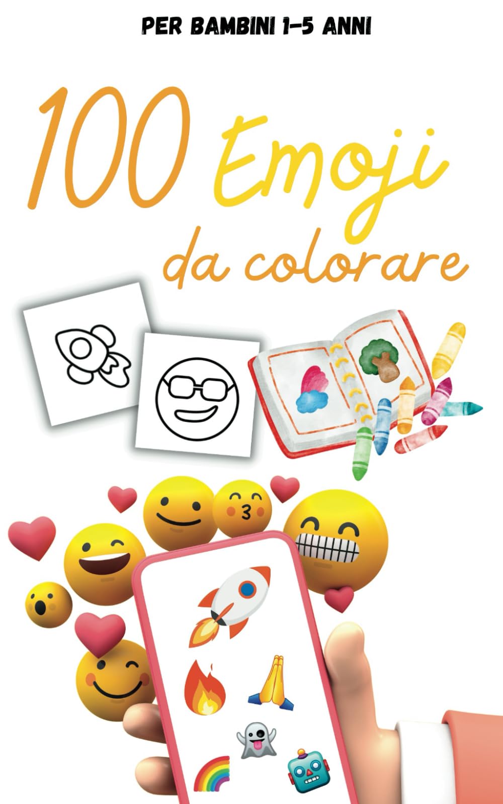 100 emoji da colorare per bambini: Libro da colorare per bambini 1-5 anni