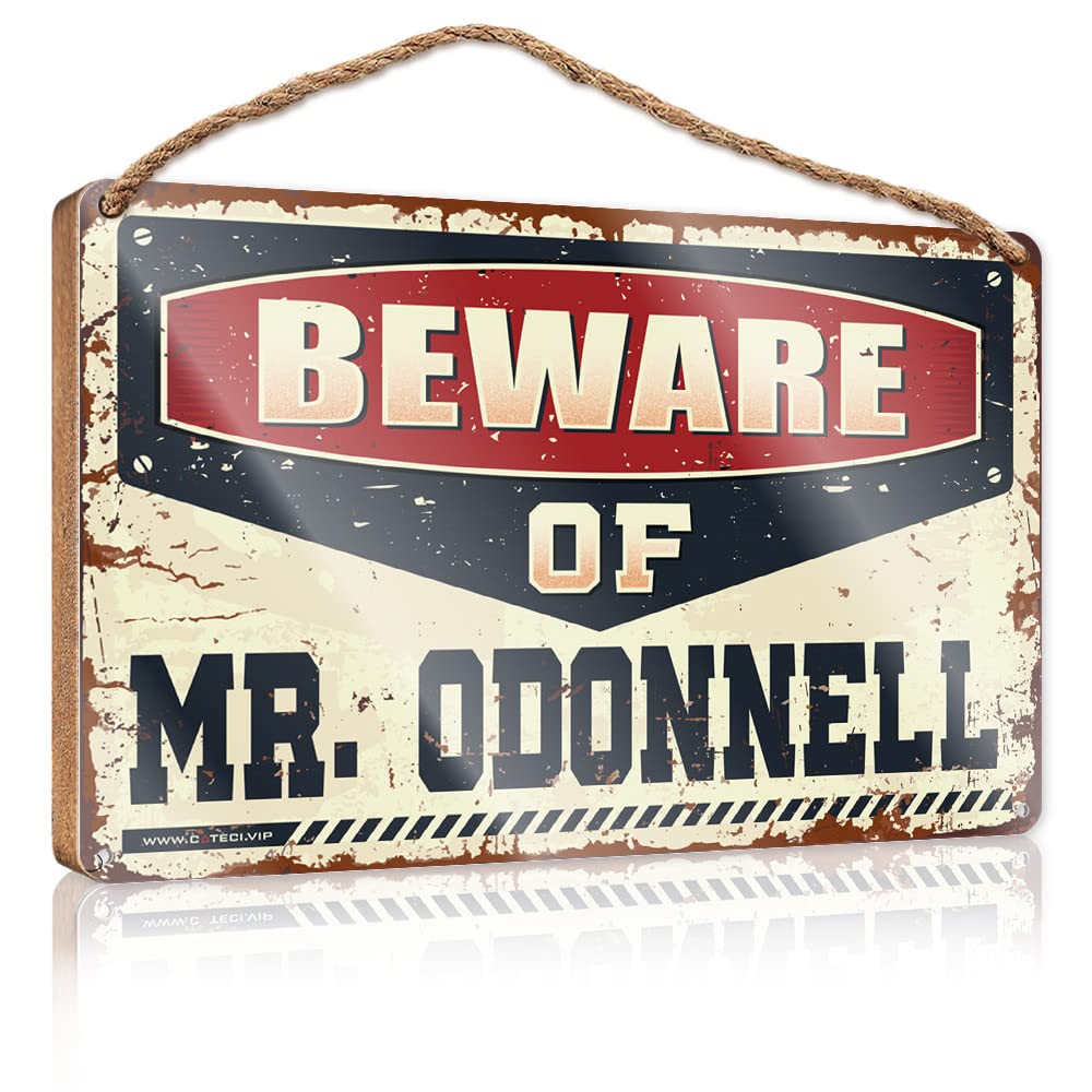 FRINTOXA Sarcastic Signs Beware Of Mr. Odonnell Wooden Sign(23X35CM)