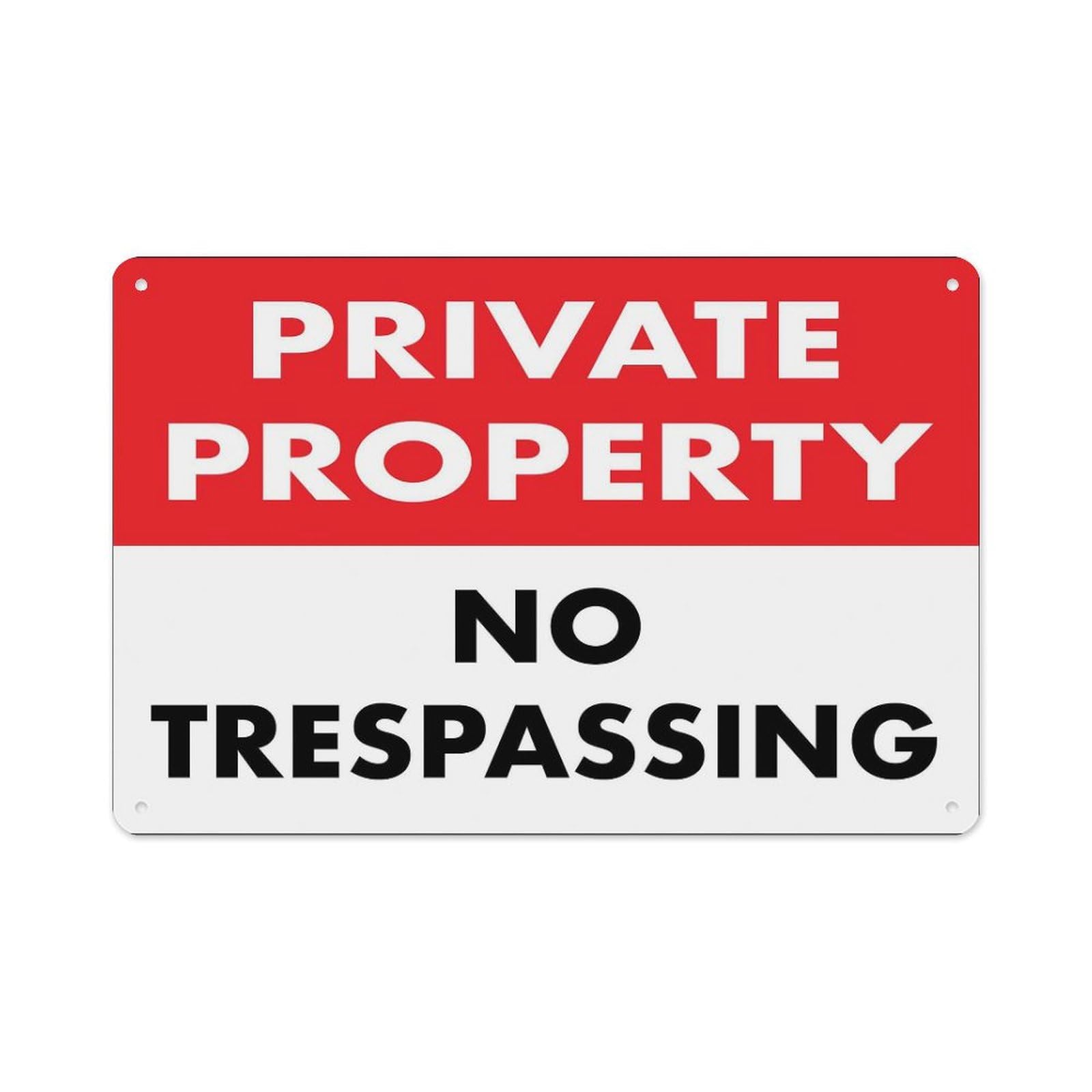 Peiyeety A10 Private Property No Trespassing Sign Aluminum Tin Warning Signs For Home Outdoor Garden 12X16 Inches