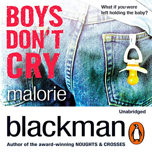 Boys Don't Cry Livre audio Malorie Blackman Audible.fr