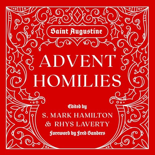 Advent Homilies by Augustine episode artwork